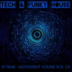 Вкусный MIX Dj Tank - MOVEMENT SOUND VOL. 01 (100 минут) Приятного прослушивания)