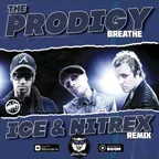 The Prodigy — Breathe (Nitrex & Ice Radio Remix)