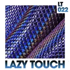 Music Horizons Lazy Touch @ MHLT 022 (August 2019)