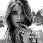 Deep & Deeper 350