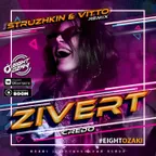 Zivert - Credo (Struzhkin & Vitto Remix)