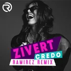 Zivert — Credo (Ramirez Remix)