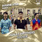 Jonas Brothers - Sucker (Eugene Star Remix) [Radio Edit.]