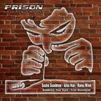 Sasha Goodman Suddenly Your Eyes / Free Download EP [Prison Ent.]