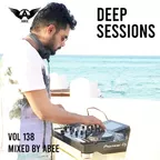 Deep Sessions vol.138 (Vocal Deep House Music)