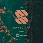 Sexy Sunday Radio Show 481 (IBIZA GLOBAL RADIO) 