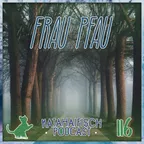 KataHaifisch Podcast 116