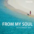 From My Soul (November Mix)