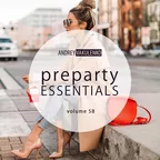 Preparty Essentials volume 58
