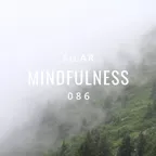 Mindfulness Episode 86