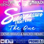 Supermassive & Efix - The One (Denis Bravo & Mack Di Remix)