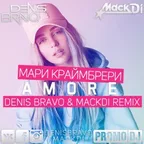 Мари Краймбрери - AMORE (Denis Bravo & Mack Di Radio Edit)