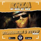 Khia - My Neck My Back (Struzhkin & Vitto Remix)
