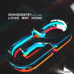 Going Deeper feat. Trove - Long Way Home (Radio Mix)