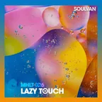 Music Horizons Lazy Touch @ MHLT 026 (December 2019)