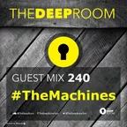 The Deep Room Guest Mix 240