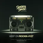 Keep on Rockin' #127