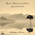 Sonne, Strand und Meer Guest Mix #75