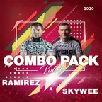 Ramirez & SkyWee - Combo Pack Vol.4