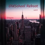 Oldschool Reboot vol.4