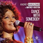 Andrey Vakulenko vs. Whitney Houston - Dance With Somebody