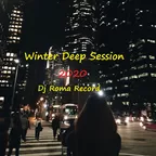 Winter Deep Session 2020