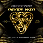 Fischerspooner — Never Win (MAX NIKITIN & Pushkarev Remix)