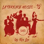La terrace music #18 exclusive