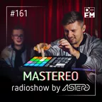 Mastereo #161