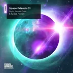 Stylo, Space Motion, Goom Gum — Space Friends 01
