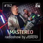 Mastereo #162