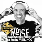 TALENT RECORDS Special Podcast Series 024