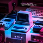 Quarantine DJ Set