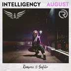 Intelligency - August (Ramirez & Safiter remix)