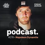 Club Mood Vibes Podcast #278