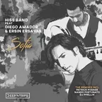 Hiss Band feat. Ersin Ersavas & Diego Amador - Sofia