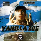 Vanilla Ice - Ice Ice Baby (Olmega Remix) Radio