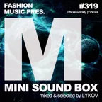Mini Sound Box 319 (Weekly Mixtape) 