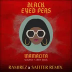 Black Eyed Peas, Ozuna, J. Rey Soul - MAMACITA (Ramirez & Safiter Radio Edit)