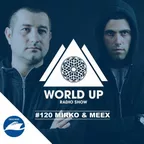 World Up Radio Show #120