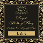 L&A Royal Birthday Party 2020