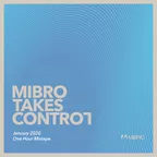 TAKES CONTROL (JANUARY 2020)
