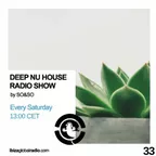 Deep Nu House Episode 033 (Ibiza Global Radio)