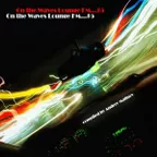 On the Waves Lounge FM...# 5