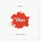 House Vibes