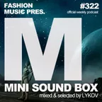 Mini Sound Box Volume 322 (Weekly Mixtape)