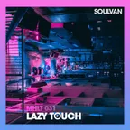 Music Horizons Lazy Touch @ MHLT 031 (May 2020)