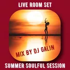 Live Room Set (Summer Soulful Session)