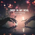 DEEP IN MY SOUL VOL #4