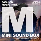 Mini Sound Box Volume 324 (Weekly Mixtape)